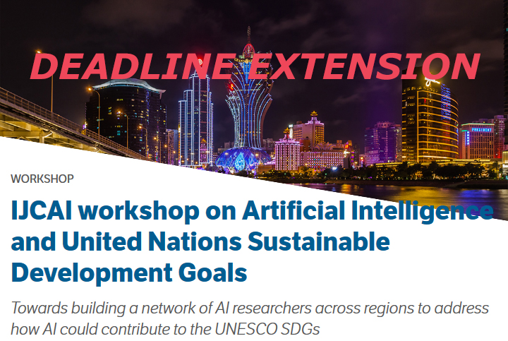 Extension to IJCAI workshop on Artificial Intelligence and United Nations Sustainable Development Goals